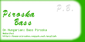 piroska bass business card